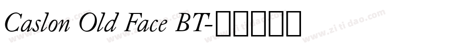 Caslon Old Face BT字体转换